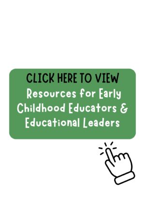 Early Childhood Educators & Educational Leaders